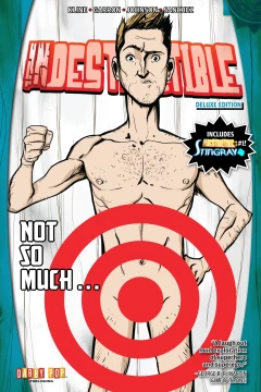 Indestructible: Not So Much