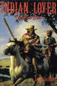Indian Lover: Sam Houston & the Cherokees