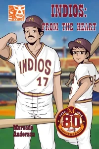 Indios: From the Heart