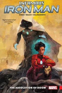 Infamous Iron Man: The Absolution of Doom