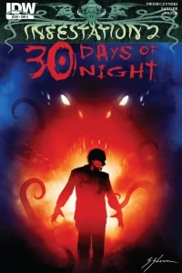 Infestation 2: 30 Days of Night