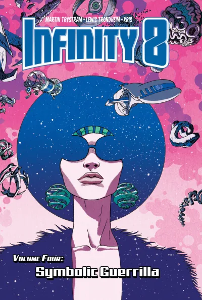 Infinity 8: Symbolic Guerrilla (2019) - Series 