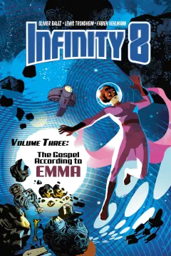 Infinity 8: The Gospel According To Emma