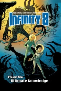 Infinity 8: Ultimate Knowledge
