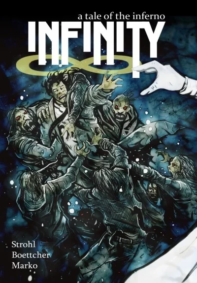 Infinity: A Tale of the Inferno (Trade Paperback, 2019) - Series 