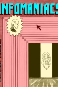 Infomaniacs