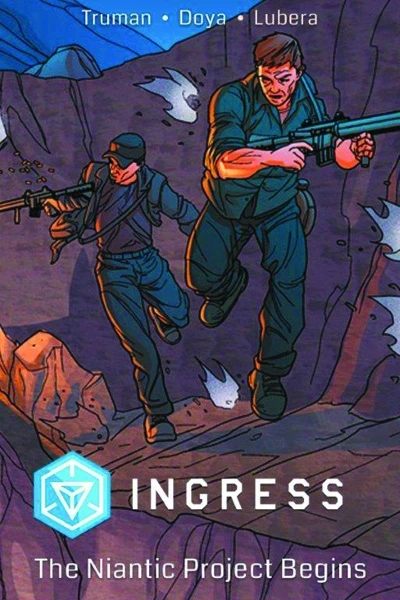 Ingress: The Niantic Project Begins (2015) - Series 