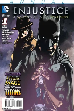 Injustice: Gods Among Us Year Three Annual