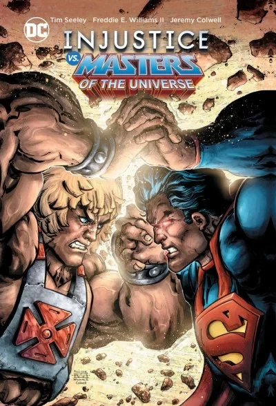 Injustice vs. Masters of the Universe (Hardcover, 2019) - Series 