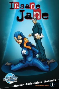 Insane Jane: Doctors Without Patience