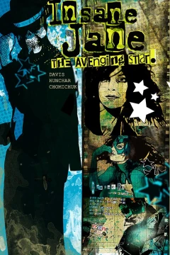 Insane Jane: The Avenging Star