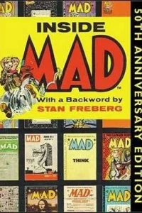 Inside Mad : 50th Anniversary Edition