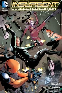 Insurgent: Collected Edition