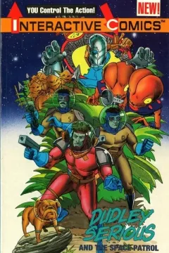 Interactive Comics - Dudley Serious and the Space Patrol