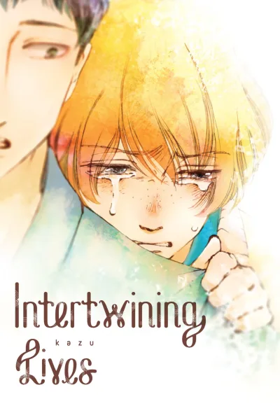 Intertwining Lives (2018) - Series 