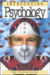 Introducing Psychology: A Graphic Guide
