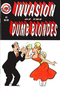 Invasion of the Dumb Blondes