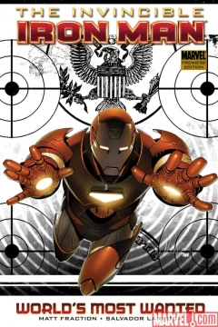 Invincible Iron Man: World's Most Wanted, Part One