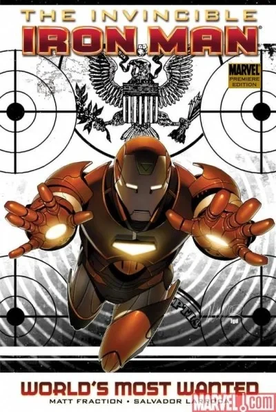 Invincible Iron Man: World's Most Wanted, Part One (2009) - Series 