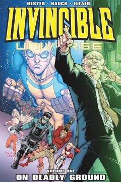 Invincible Universe: On Deadly Ground