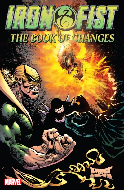 Iron Fist: The Book of Changes (Trade Paperback, 2017) - Series 
