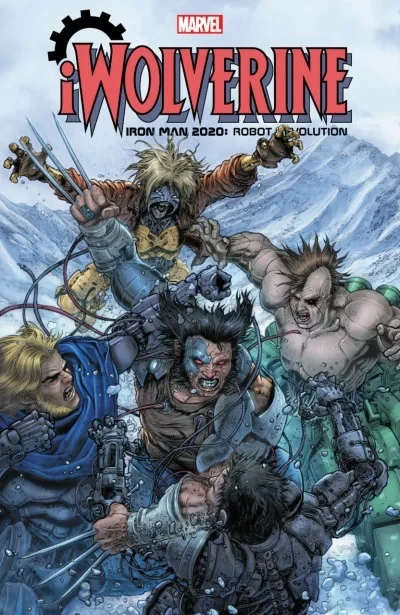 Iron Man 2020: Robot Revolution - iWolverine (Trade Paperback, 2020) - Series 