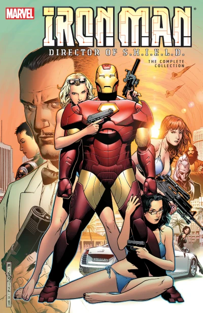 Iron Man: Director of S.H.I.E.L.D. - The Complete Collection (Trade Paperback, 2017) - Series 