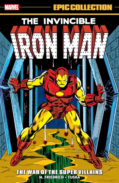 Iron Man Epic Collection: War of the Super Villains (Trade Paperback, 2023) - Series 