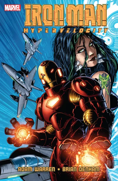 Iron Man: Hypervelocity (2007) - Series 