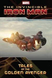 Iron Man: Tales of the Golden Avenger