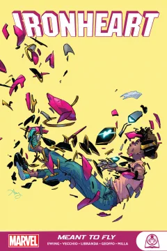 Ironheart: Meant To Fly