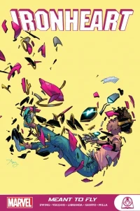 Ironheart: Meant To Fly
