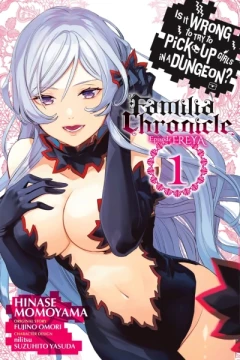 Is It Wrong to Try to Pick Up Girls in a Dungeon? Familia Chronicle Episode Freya
