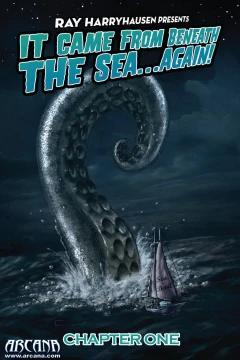 It Came From Beneath The Sea... Again!