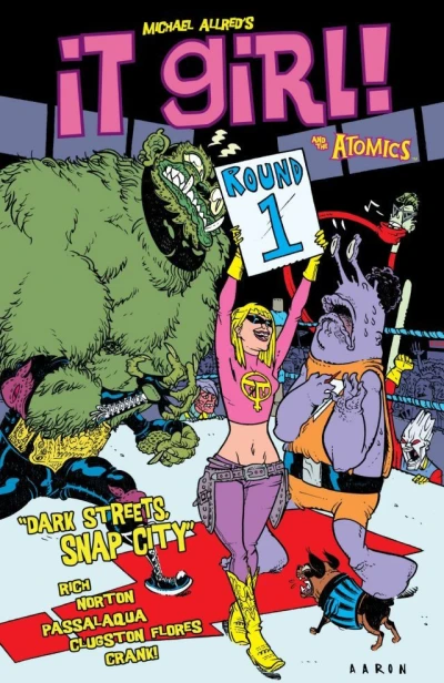 It Girl & Atomics: Round One - Dark Streets Snap City (2013) - Series 