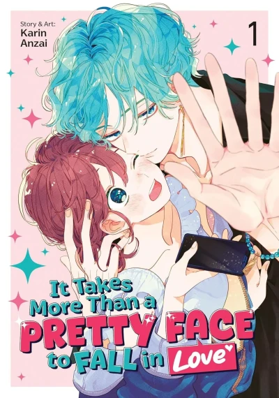 It Takes More Than a Pretty Face to Fall in Love (Trade Paperback, 2025) - Series 
