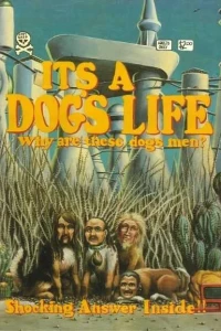 It's a Dog's Life