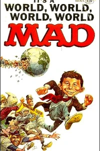 It's a World, World, World, World Mad