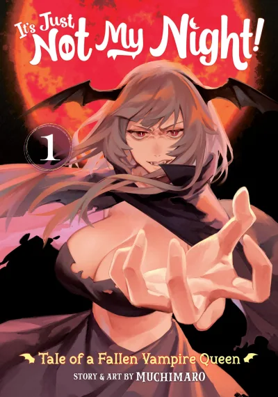 It's Just Not My Night! Tale of a Fallen Vampire Queen (2022) - Series 