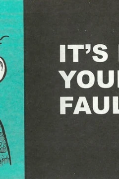 It's Not Your Fault