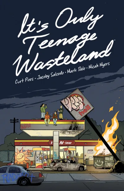 It's Only Teenage Wasteland (Trade Paperback, 2023) - Series 