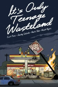 It's Only Teenage Wasteland