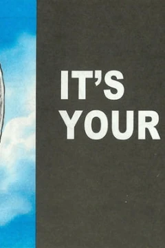 It's Your Life!