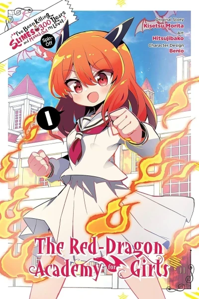 I've Been Killing Slimes for 300 Years and Maxed Out My Level Spin-off: The Red Dragon Academy for Girls (2023) - Series 