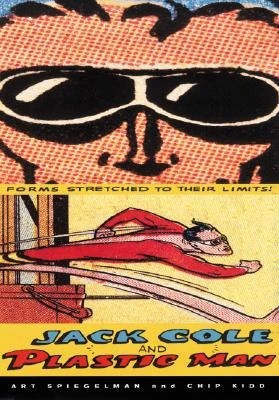 Jack Cole and Plastic Man: Forms Stretched to Their Limits (2001) - Series 