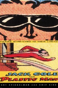 Jack Cole and Plastic Man: Forms Stretched to Their Limits