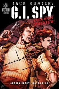 Jack Hunter: G.I. Spy Preview
