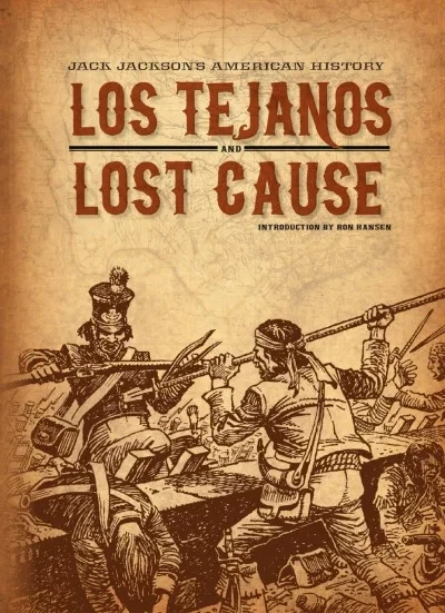 Jack Jackson's American History: Los Tejanos and Lost Cause (2013) - Series 