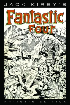 Jack Kirby's Fantastic Four Artist's Edition