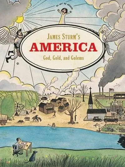 James Sturm's America: God, Gold, and Golems (Hardcover, 2007) - Series 